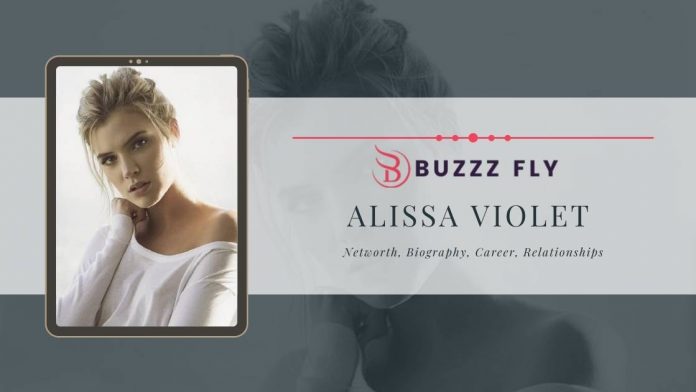 Alissa Violet Net Worth