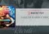 Gallan Kardi Lyrics – Jazzy B, Jyotica Tangri, and Mumzy Stranger Gallan Kardi Lyrics